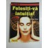 FOLOSITI-VA INTUITIA ! - PENNEY PEIRCE FOLOSITI-VA INTUITIA ! - PENNEY PEIRCE